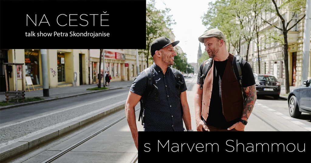 Na cestě s Marvem Shammou