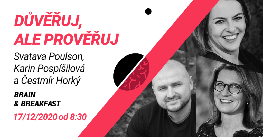 Důvěřuj, ale prověřuj