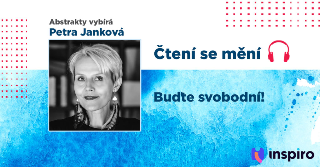 Buďte svobodní!