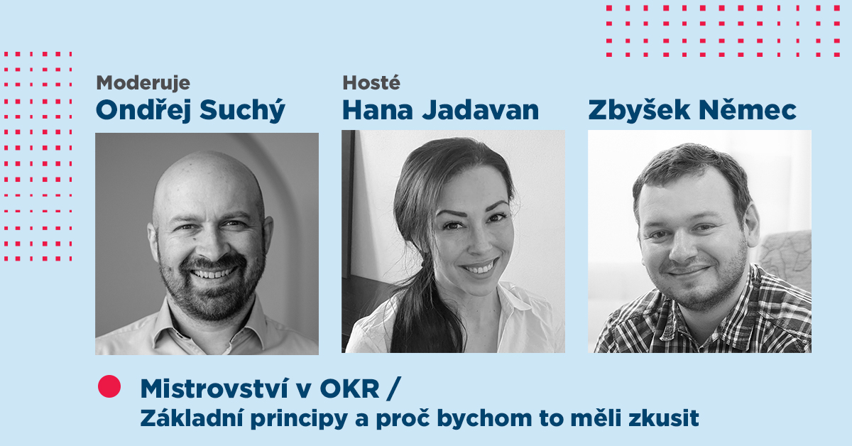 Základní principy a proč bychom měli OKR zkusit
