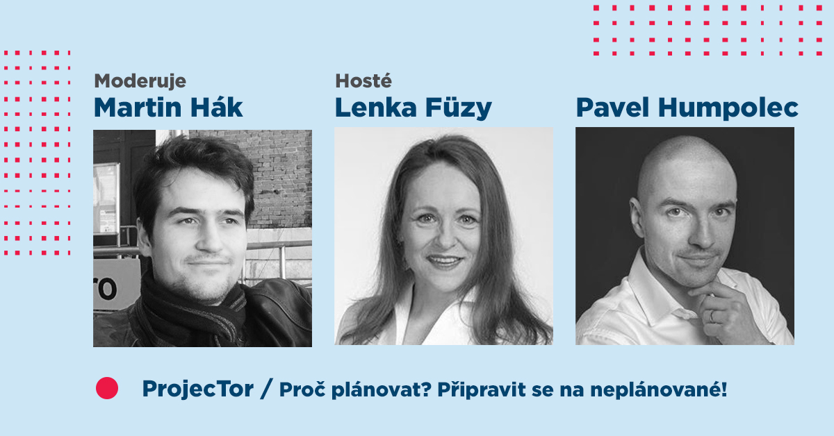 Proč plánovat? Připravit se na neplánované!