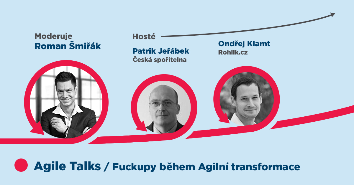Fuckupy během Agilní transformace