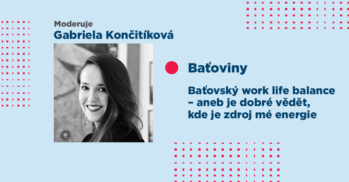 Baťovský work-life balance – aneb je dobré vědět, kde je zdroj mé energie