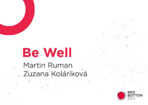 Be Well