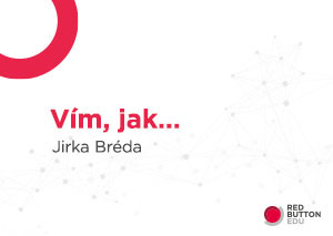 Vím, jak...