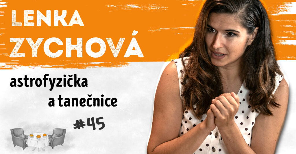 Rozhovor s Lenkou Zychovou