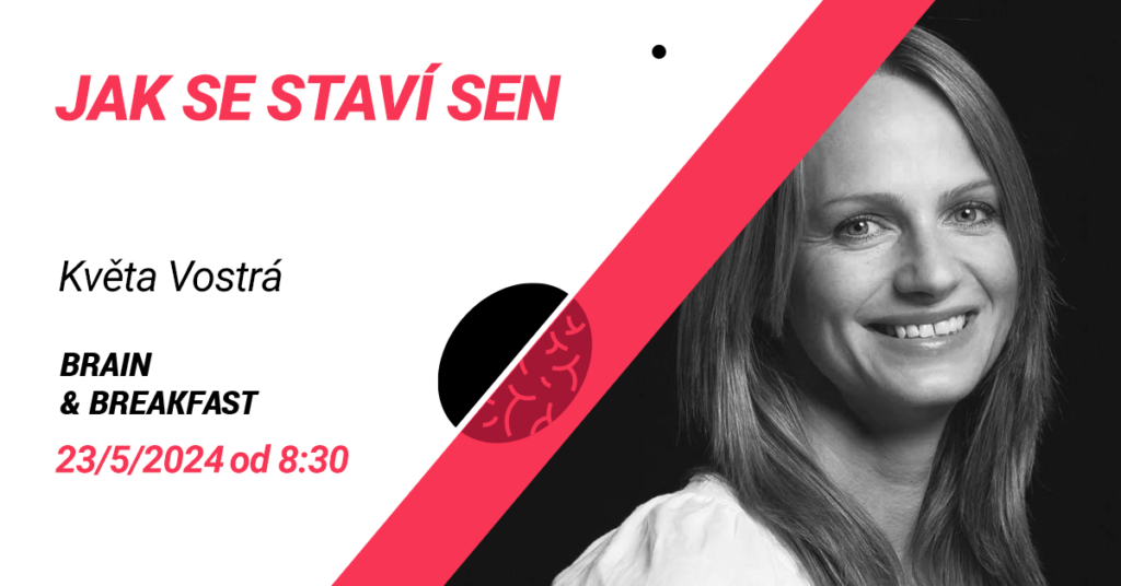 Jak se staví sen