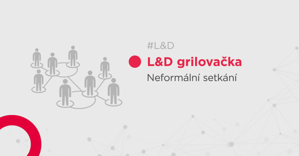 L&D grilovačka