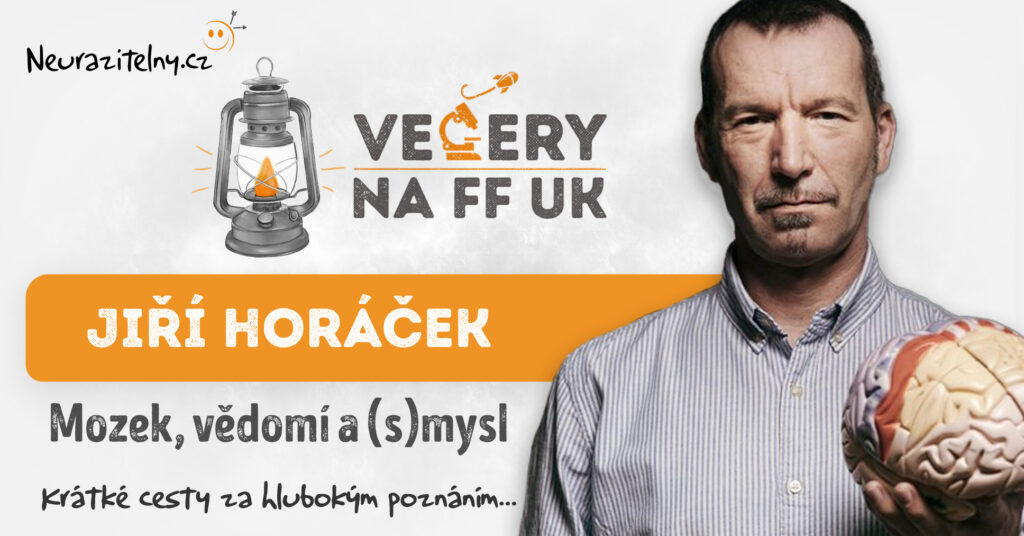 Mozek, vědomí a (s)mysl