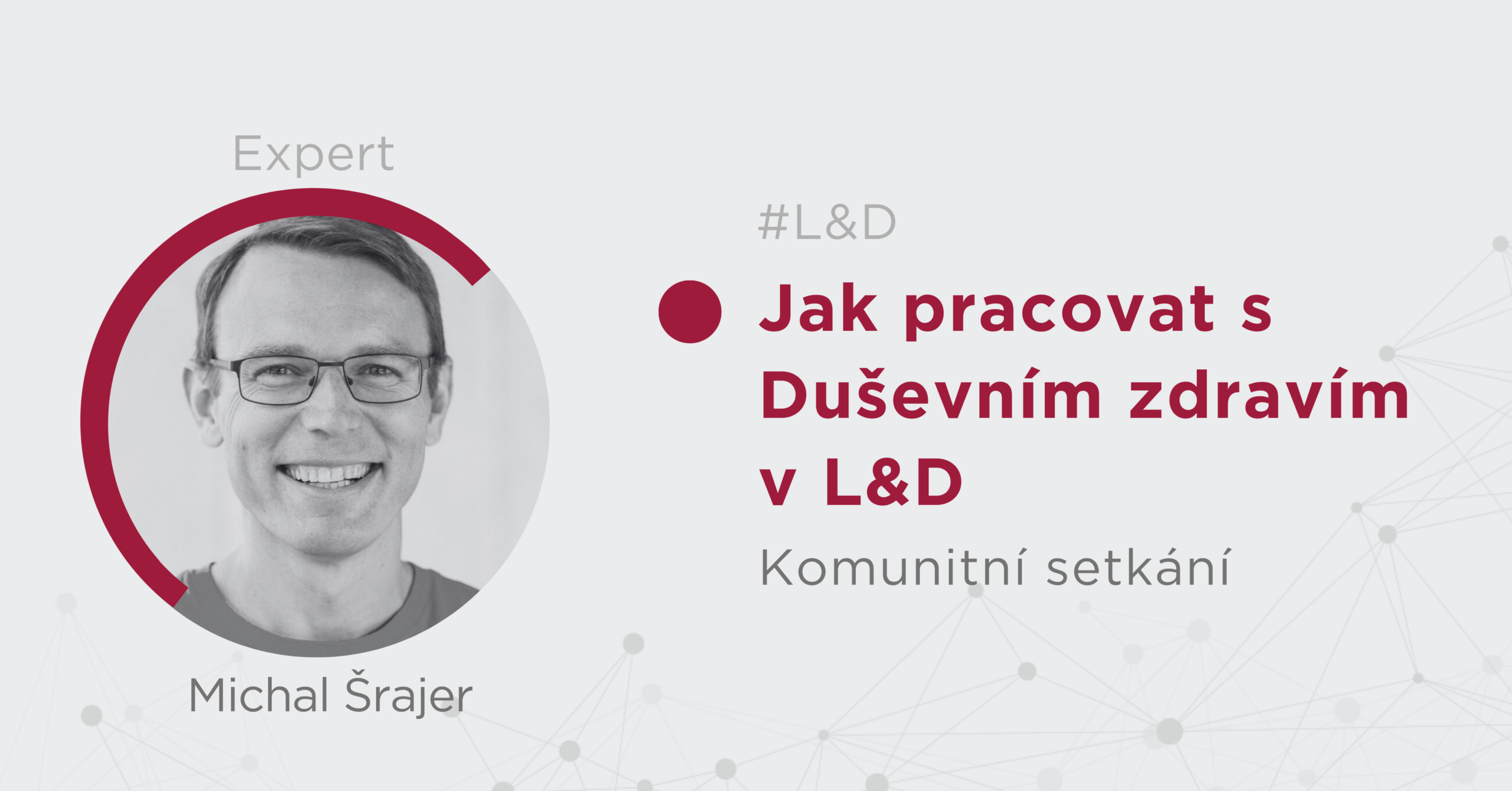 Jak pracovat s duševním zdravím v L&D