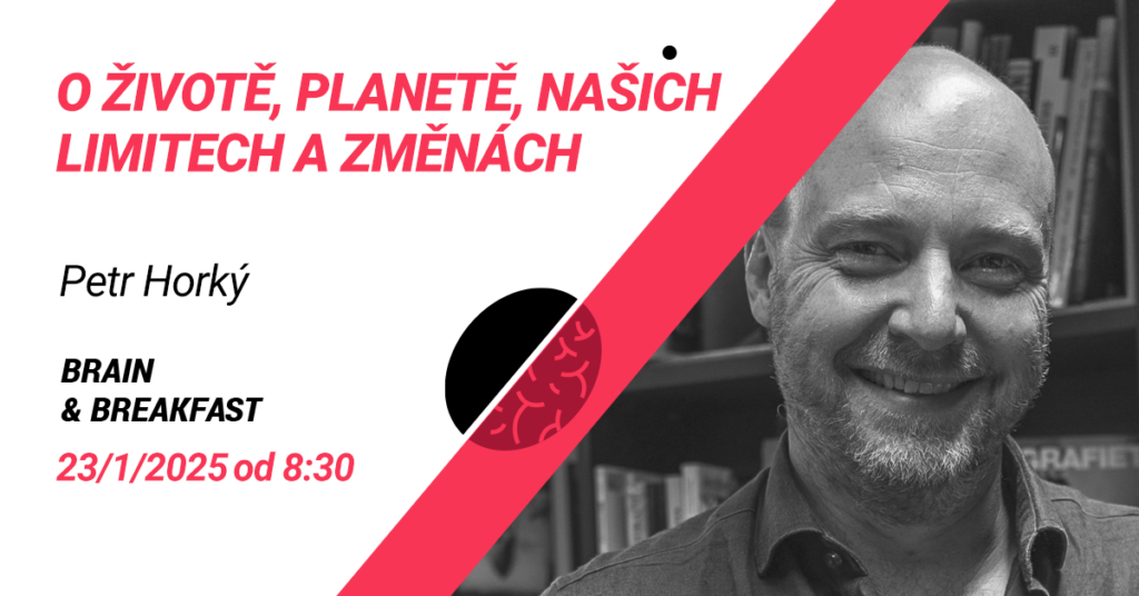 O životě, planetě, našich limitech a změnách
