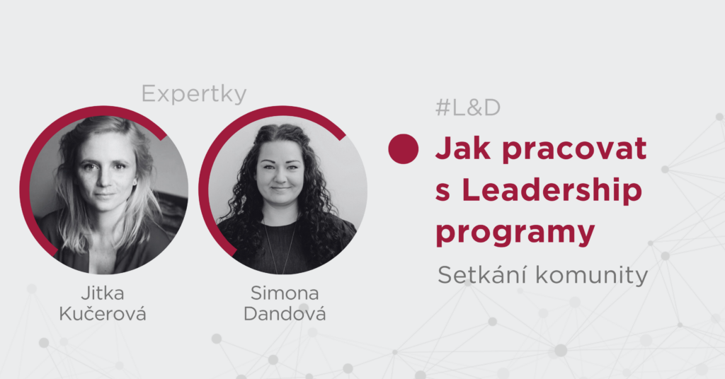 Jak pracovat s Leadership programy v L&D?