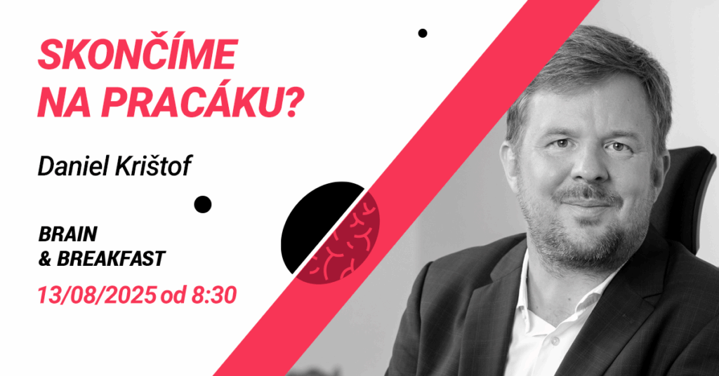 Skončíme na pracáku?