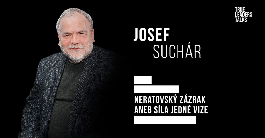 Neratovský zázrak aneb síla jedné vize