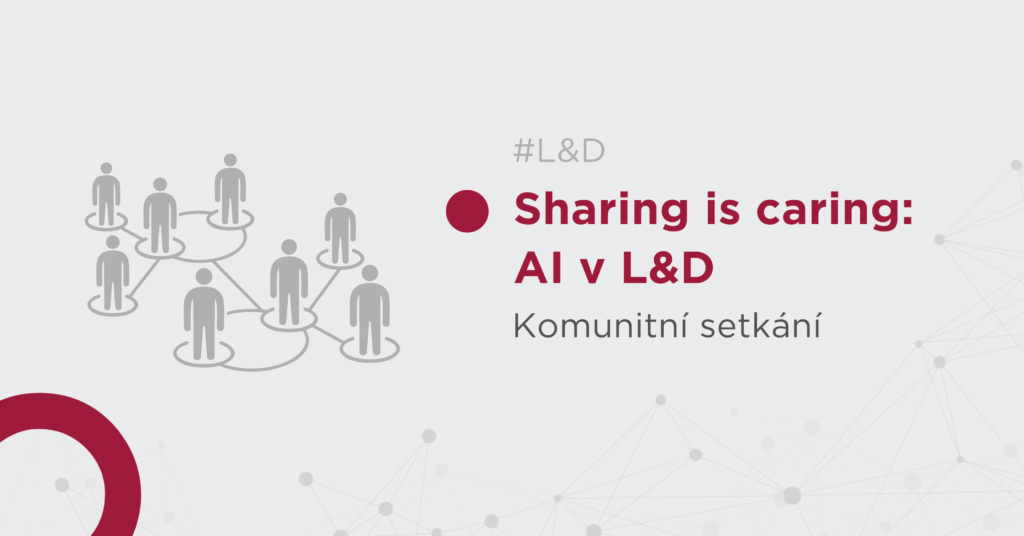 Sharing is caring: AI v L&D