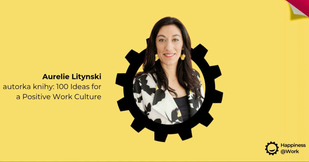 Aurelie Litynski: Pozitivní leadership, který přináší změnu