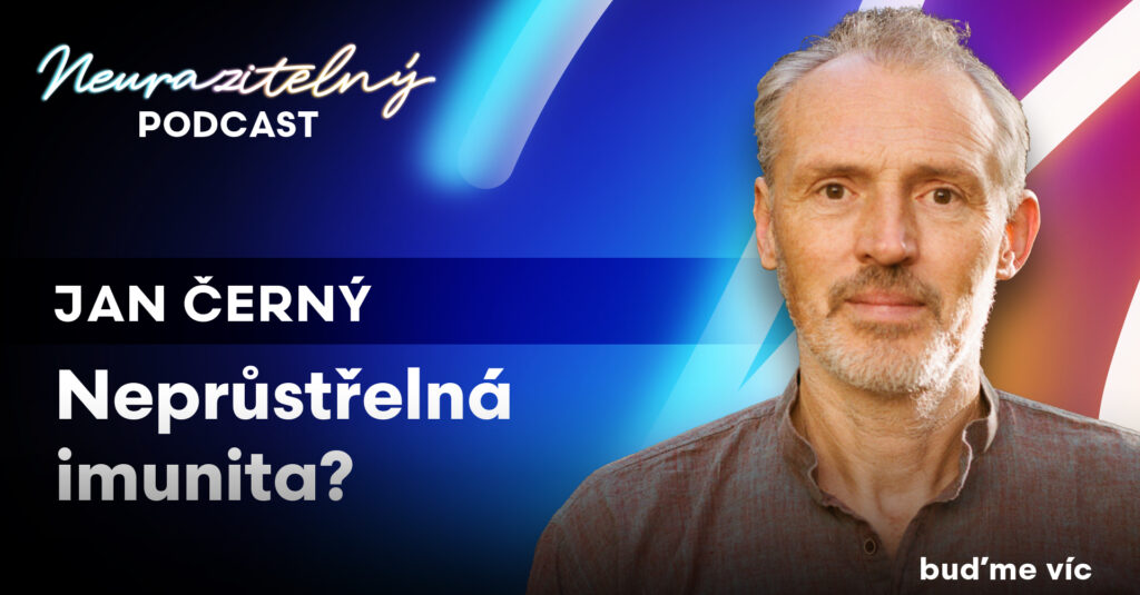 Neprůstřelná imunita?