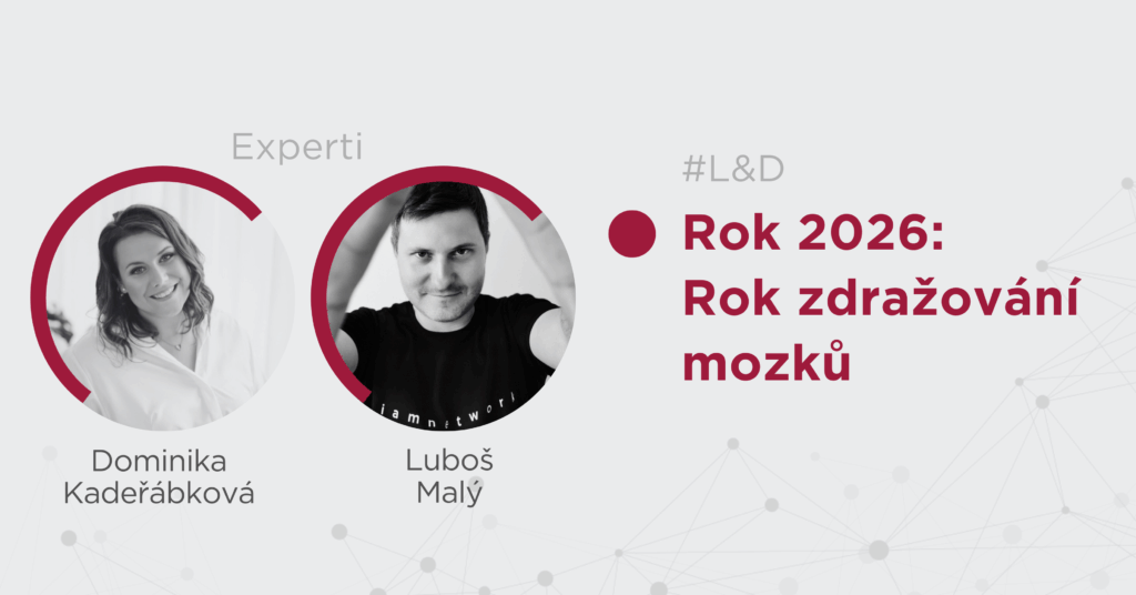 Rok 2026: Rok zdražování mozků