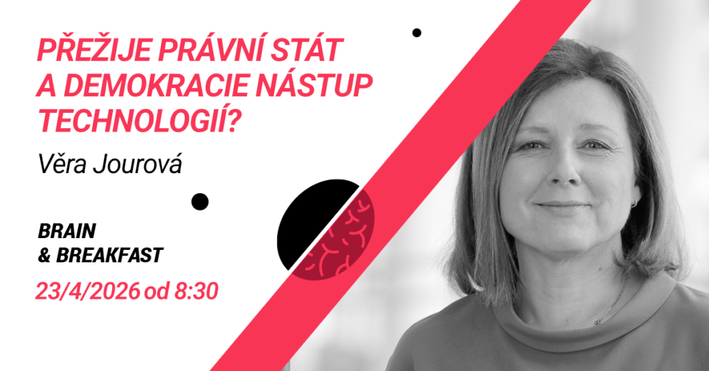 Přežije právní stát a demokracie nástup technologií?